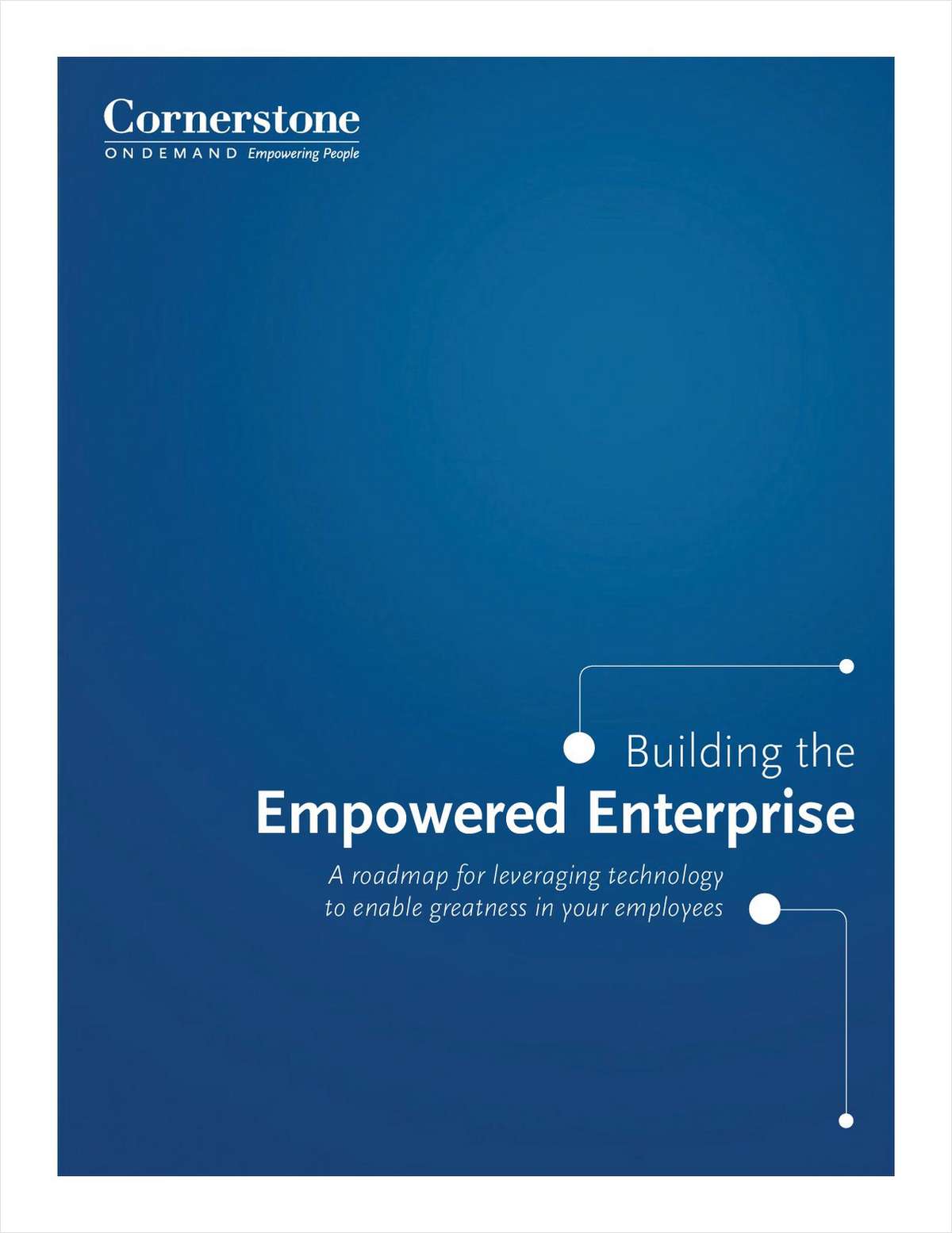 Building the Empowered Enterprise
