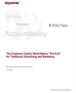 The Customer-Centric World Means 'The End' for Traditional Advertising and Marketing