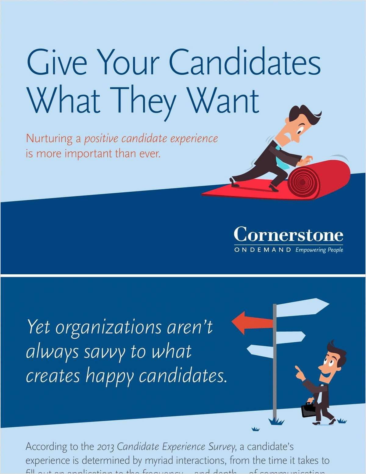 Give Your Candidates What They Want