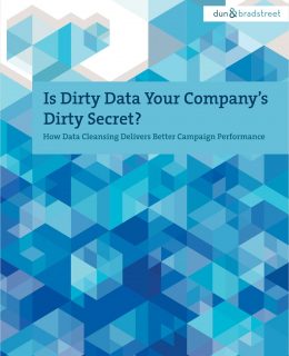 Is Dirty Data Your Company's Dirty Secret?