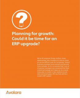 Planning for Growth: Could It Be Time for an ERP Upgrade?