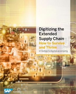 Digitizing the Extended Supply Chain: How to Survive and Thrive