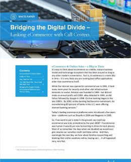 Bridging the Digital Divide - Linking eCommerce with Call Centers