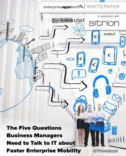 The Five Questions Business Managers Need to Talk to IT about Faster Enterprise Mobility