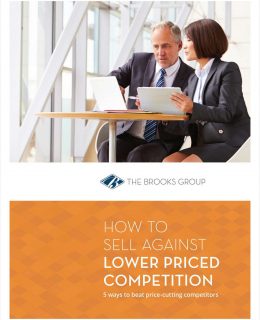 How to Sell Against Lower Priced Competition: 5 Ways to Beat Price-Cutting Competitors