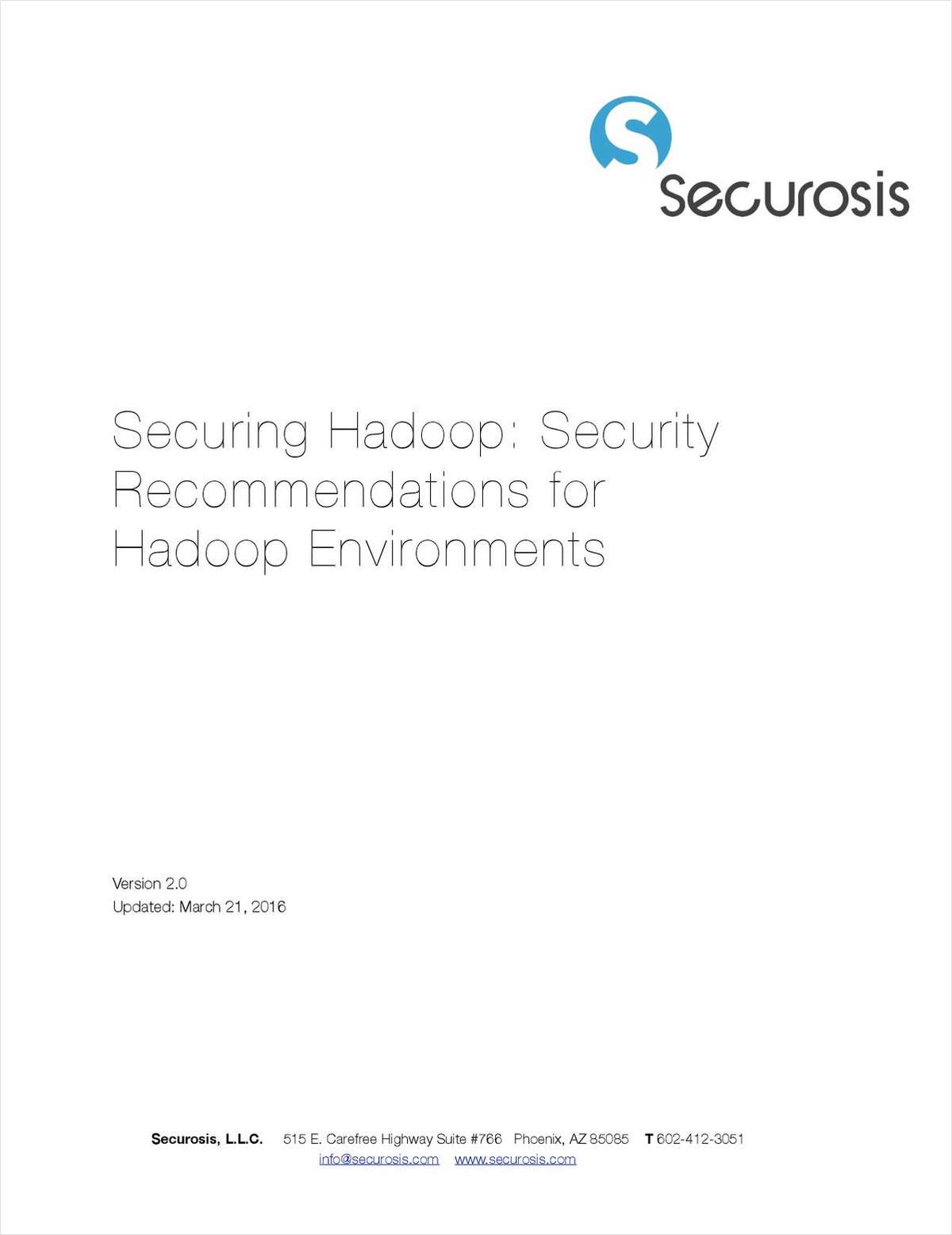 Securing Hadoop: Security Recommendations for Hadoop Environments