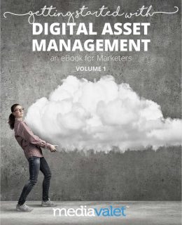 Getting Started with Digital Asset Management - an eBook for Marketers