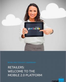 Retailers: Welcome To The Mobile 2.0 Platform
