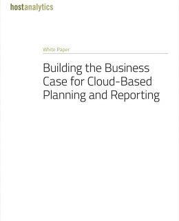 Building the Business Case for Cloud-Based Planning and Reporting