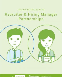 Get the Definitive Guide to Recruiter & Hiring Manager Partnerships