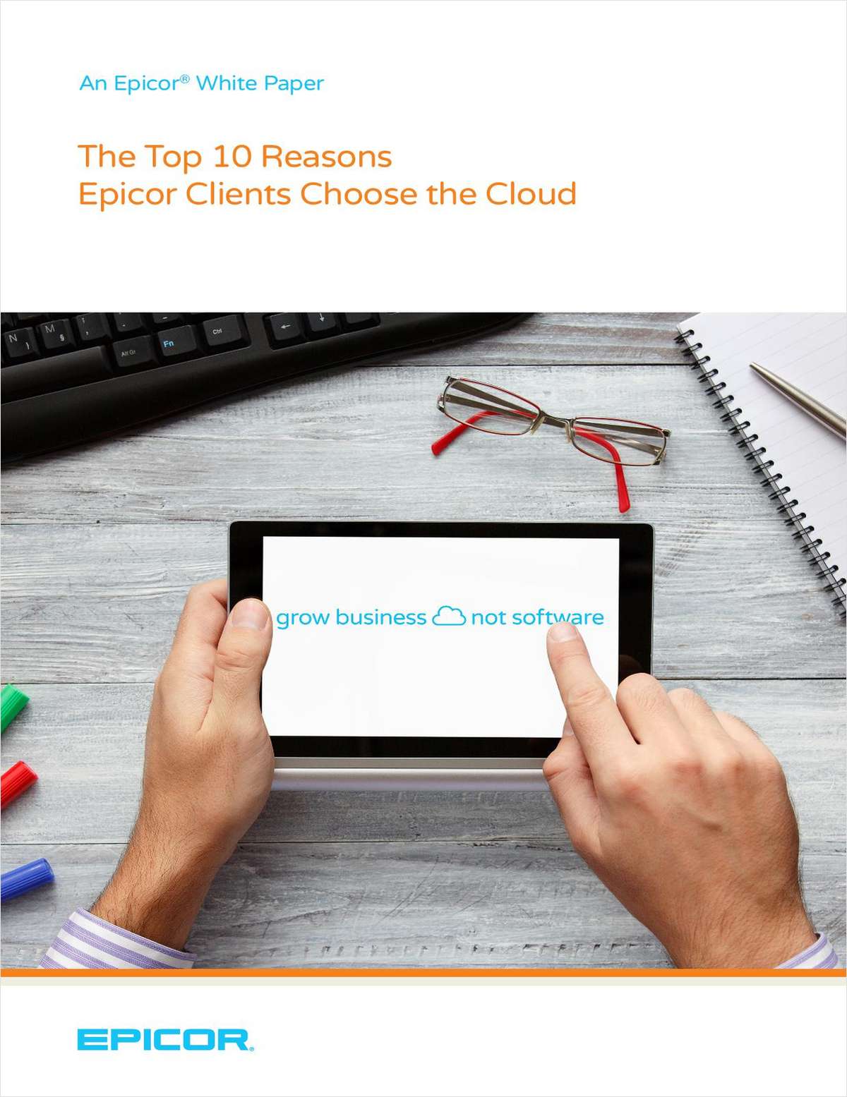 The Top 10 Reasons Epicor Clients Choose the Cloud