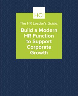 The HR Leader's Guide: Build a Modern HR Function to Support Corporate Growth