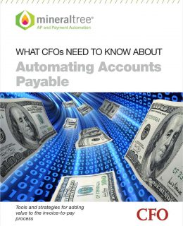 What CFOs Need To Know About Automating Accounts Payable