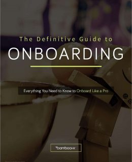 The Definitive Guide to Onboarding