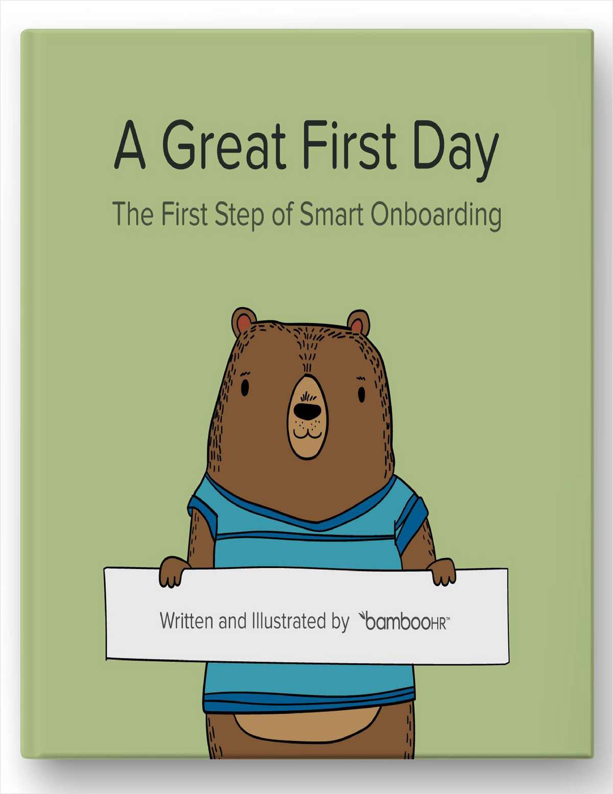 A Great First Day--The First Step of Smart Onboarding