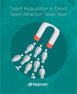 Talent Acquisition is Dead: Talent Attraction Takes Root