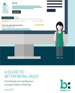 A Guide to Better Retail Sales: How Brands Can Use Reviews to Impact Sales