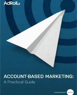 Account-Based Marketing: A Practical Guide