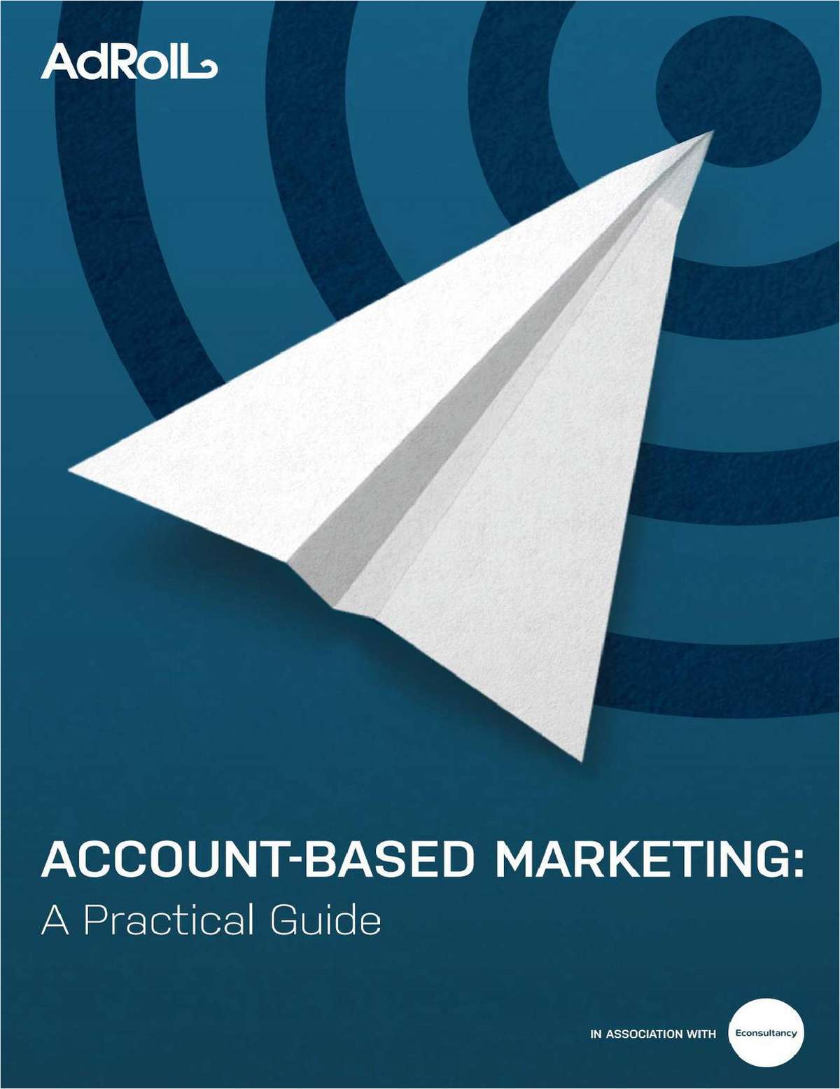 Account-Based Marketing: A Practical Guide
