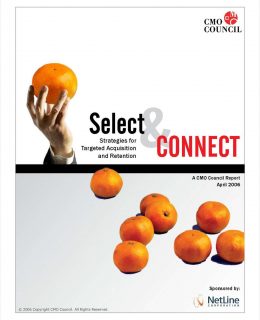 Select & Connect: Strategies for Targeted Acquisition and Retention