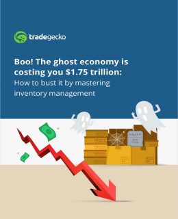 Boo! The Ghost Economy is Costing you $1.75 Trillion: How to Bust it by Mastering Inventory Management