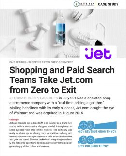 Jet.com: From Zero to Exit with Paid Search + Shopping
