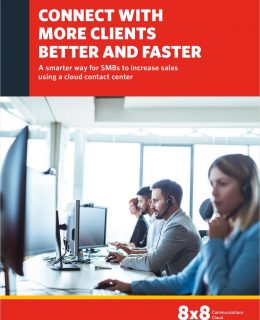 Connect With More Clients Better and Faster: A Smarter Way for SMBs to Increase Sales Using a Cloud Contact Center