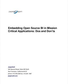 Do's and Don'ts: Embedding Open Source BI in Mission Critical Applications