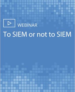 To SIEM or not to SIEM
