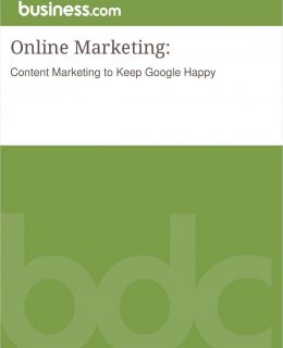 Online Marketing:  Content Marketing to Keep Google Happy
