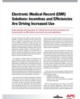 Electronic Medical Record (EMR) Solutions: How Incentives and Efficiencies Are Driving Increased Use
