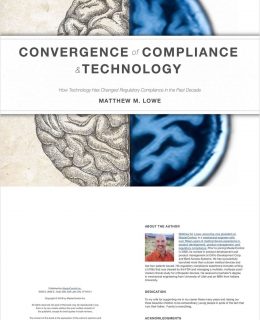 Convergence of Compliance & Technology: How to Meet Changing FDA Expectations