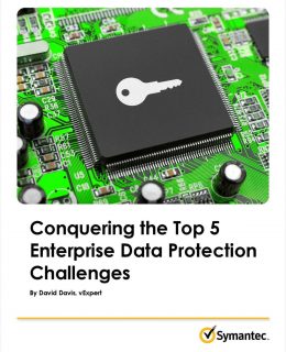 Conquering the Top 5 Enterprise Data Protection Challenges