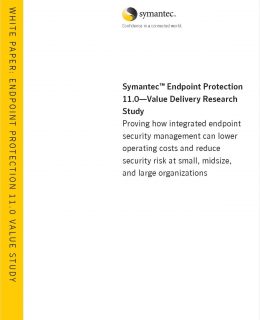 Symantec™ Endpoint Protection 11.0—Value Delivery Research Study