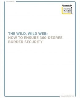 The Wild, Wild Web: How to Ensure 360-Degree Border Security