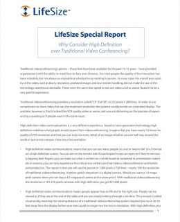 Download Special Report on High Definition And Traditional Video Conferencing