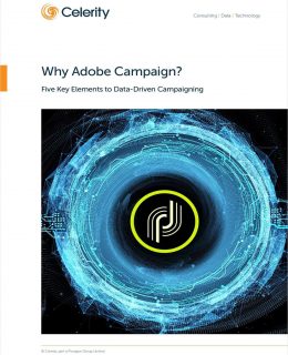 Why Adobe Campaign? Five Key Elements to Data-Driven Marketing