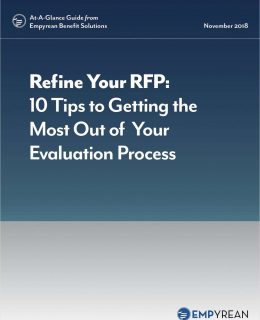 Refine Your RFP: 10 Tips to Getting the Most Out of Your Evaluation Process