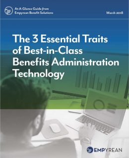 The 3 Essential Traits of Best-in-Class Benefits Administration Technology
