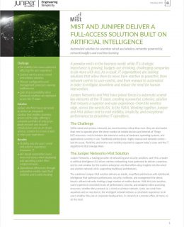 Mist and Juniper Deliver a Full-Access Solution Built on Artificial Intelligence