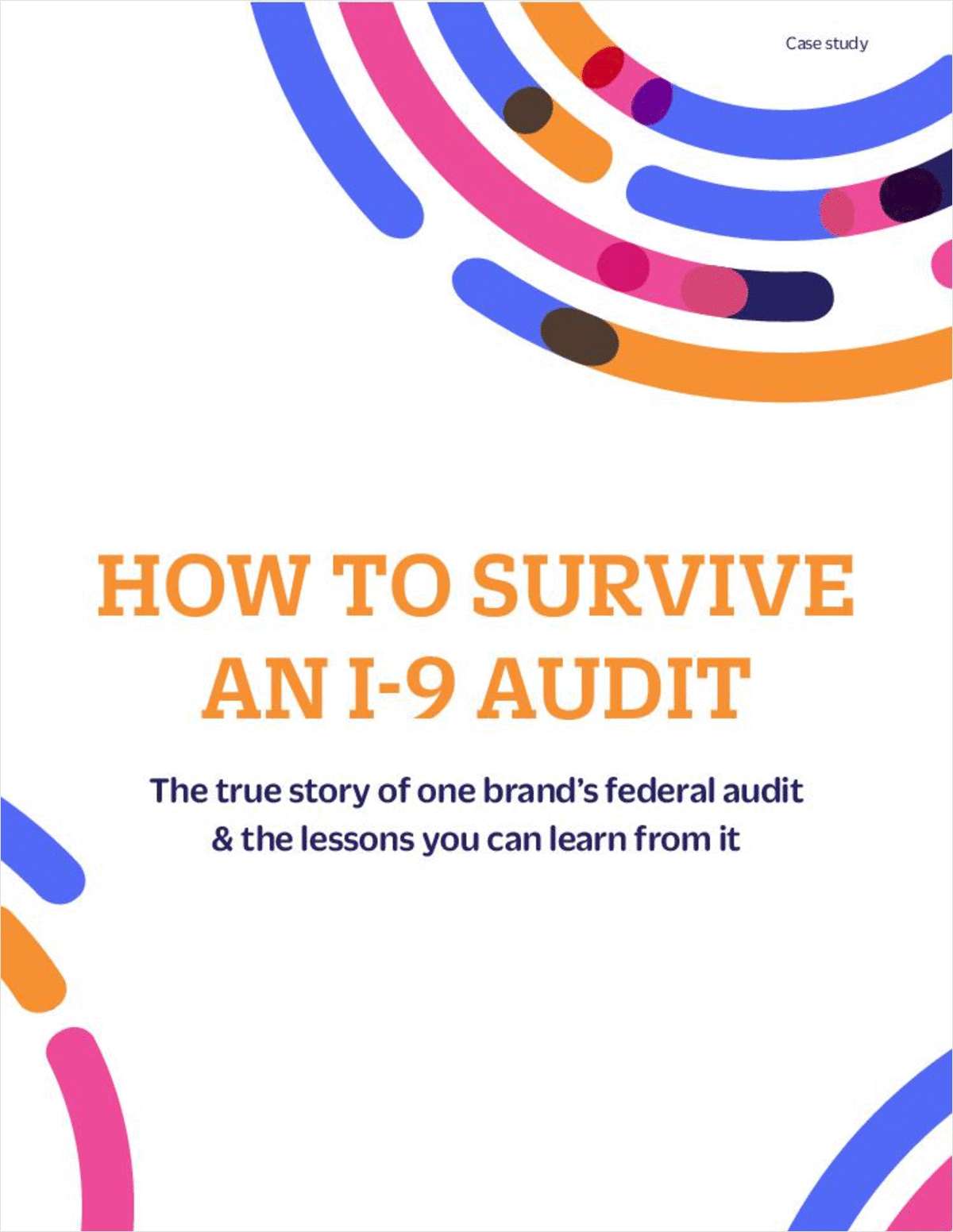 How to Survive an I-9 Audit