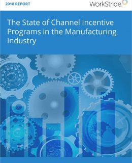 The State of Channel Incentive Programs in the Manufacturing Industry