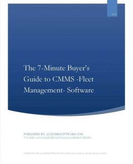 The 7-Minute Buyer's Guide to Fleet Management CMMS Solutions