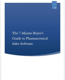 The 7-Minute Buyer's Guide to Pharmaceutical Sales Software