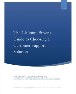7-Minute Buyer's Guide: Selecting the Right Customer Support and Helpdesk Solution. Effective customer support, issue tracking, and helpdesk platforms