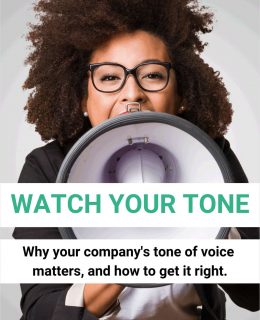 Watch Your Tone! The Ultimate Guide to Developing Your Company's Tone of Voice