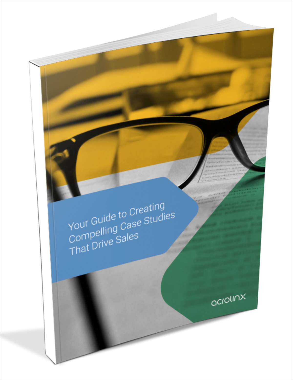 How to Create Compelling Case Studies That Drive Sales