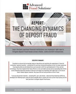 The Changing Dynamics of Deposit Fraud