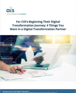 For CIO's Beginning Their Digital Transformation Journey: 4 Things You Want in a Digital Transformation Partner