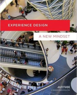 Experience Design: A New Mindset